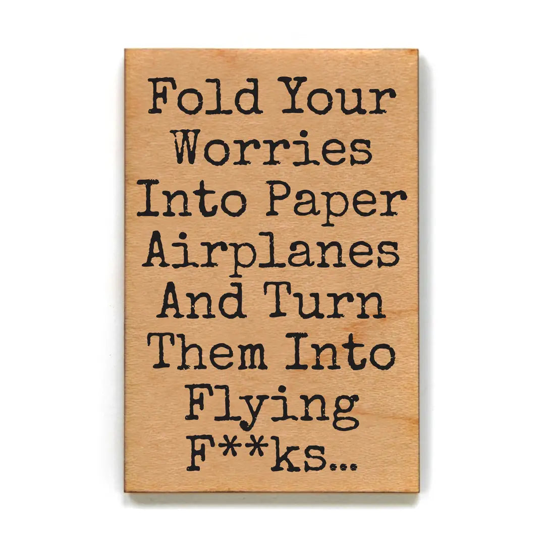 Fold Your Worries into Paper Airplanes Funny Magnet