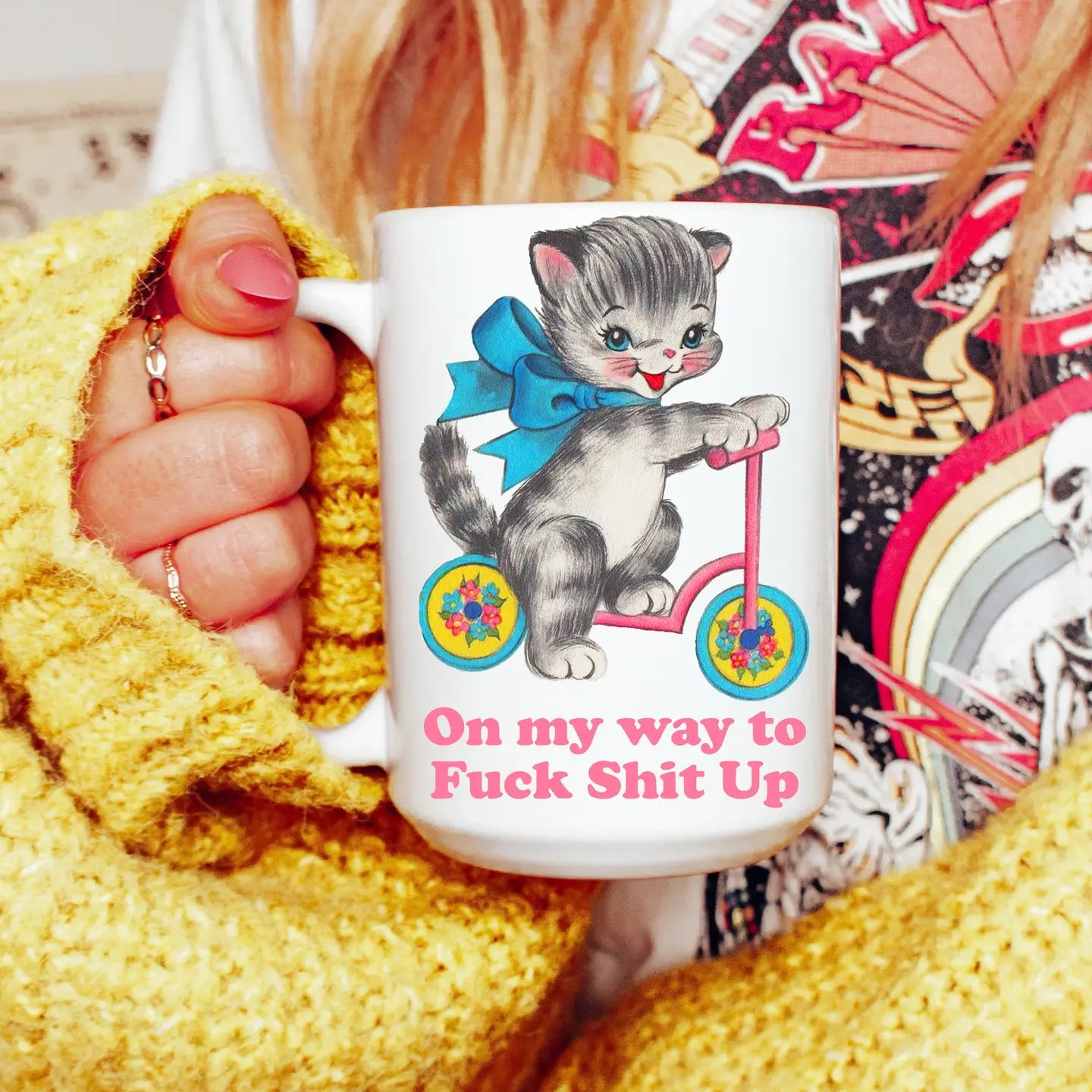 Cat On My Way To F*Ck Shit Up Mug