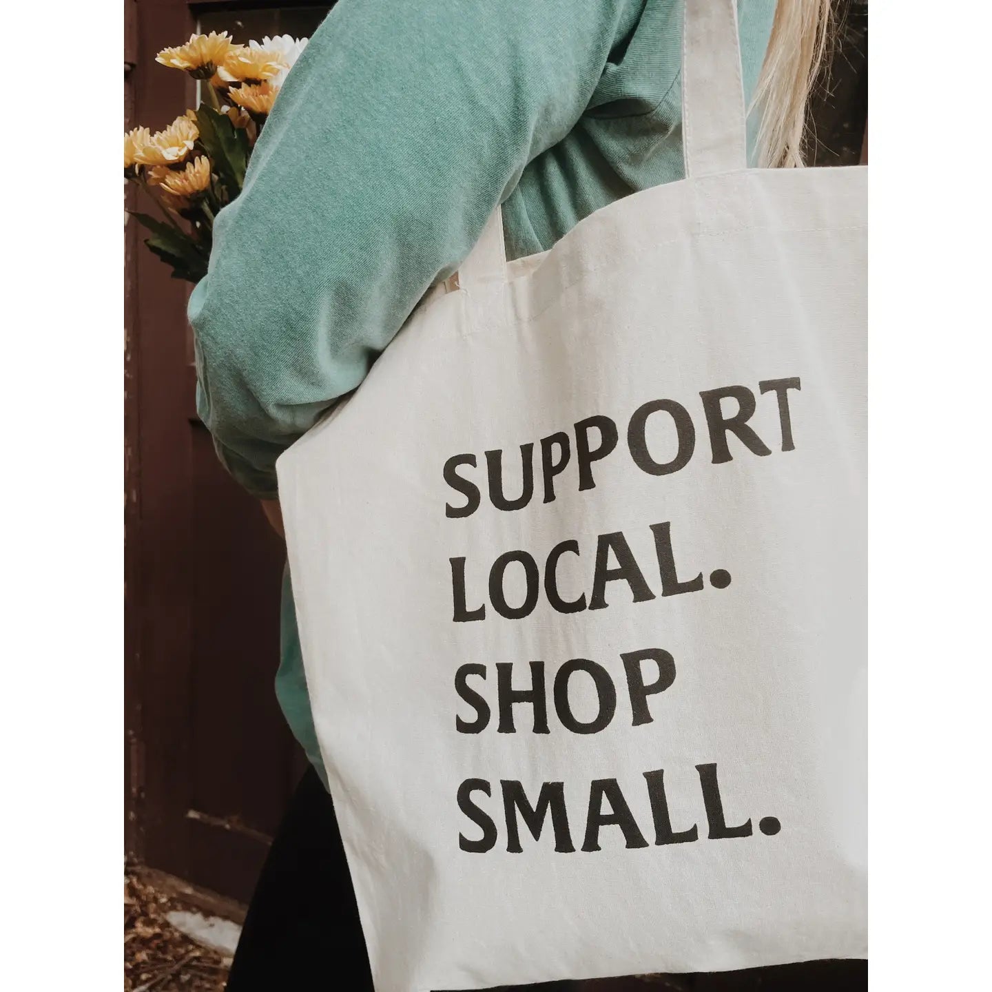 Support Local Shop Small - Tote