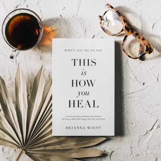 When You're Ready, This Is How You Heal - Book