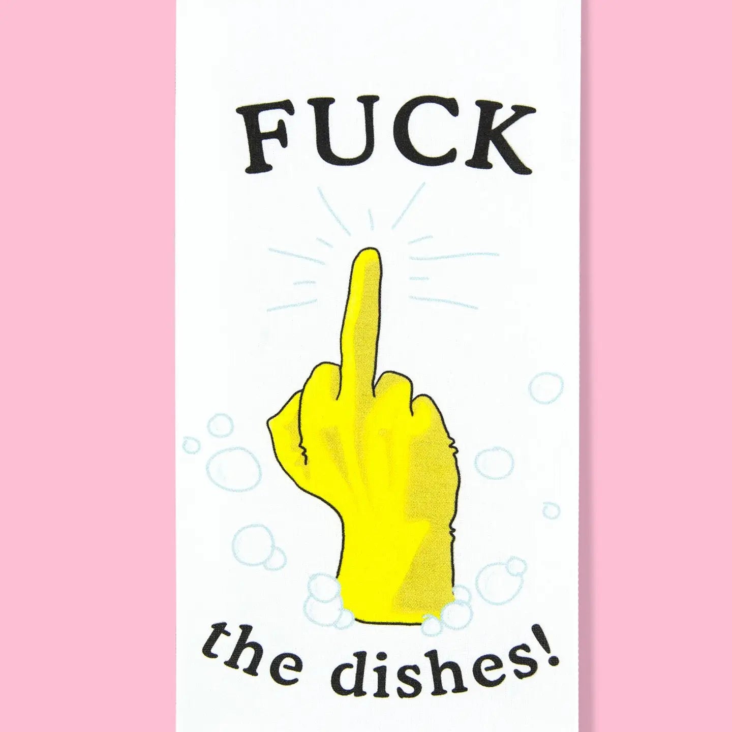 Fuck the Dishes Dish Towel