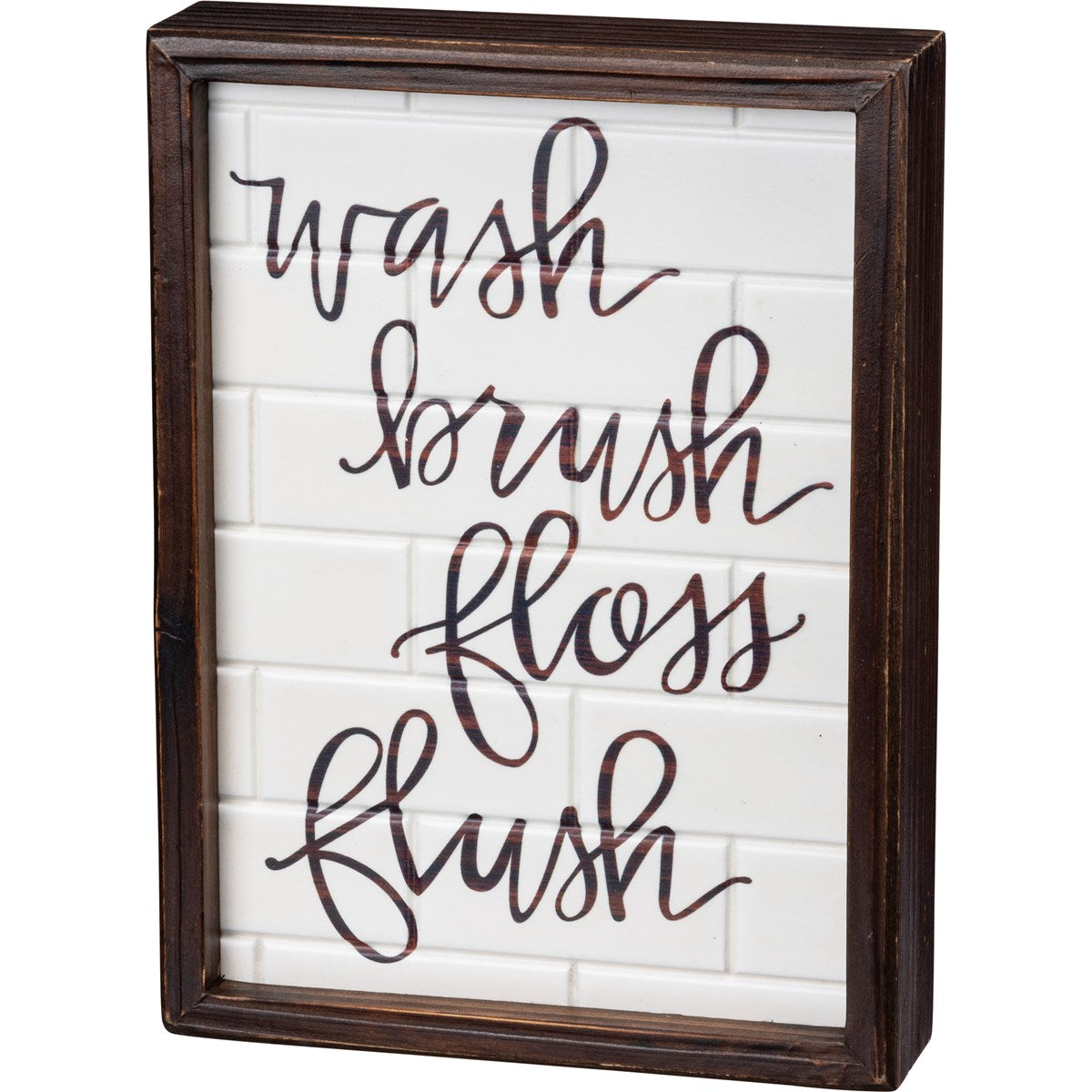 Wash Brush Floss Flush Inset Box Sign