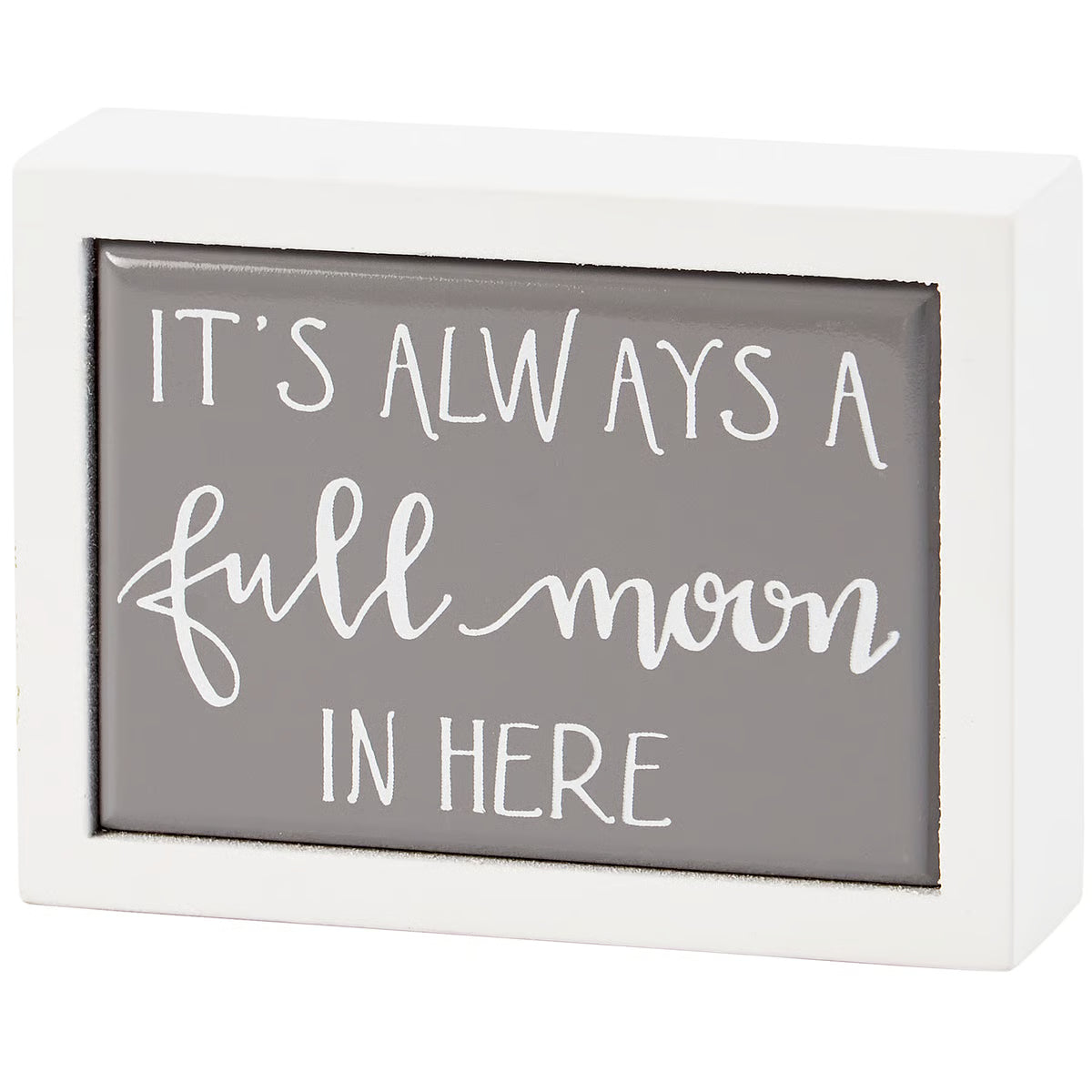 Full Moon Box Sign Mini