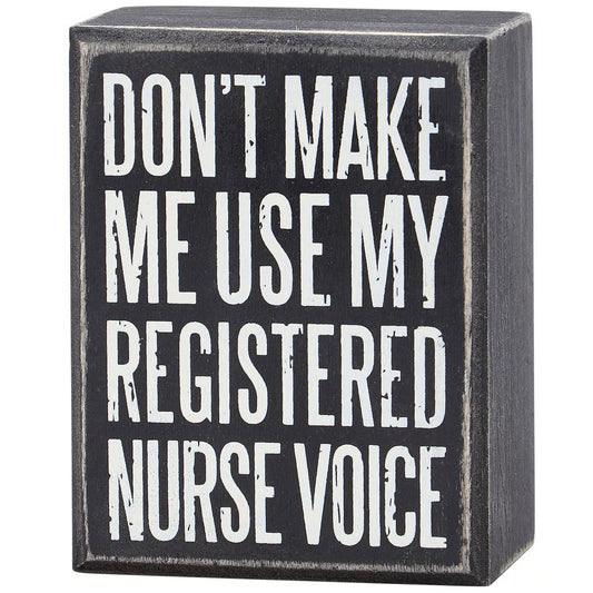 My Registered Nurse Voice Box Sign