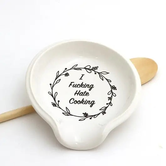 I F'ing Hate Cooking Spoon Rest