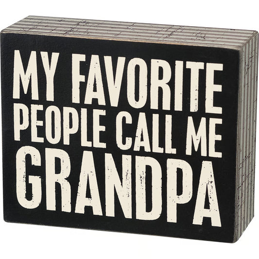 Call Me Grandpa Box Sign