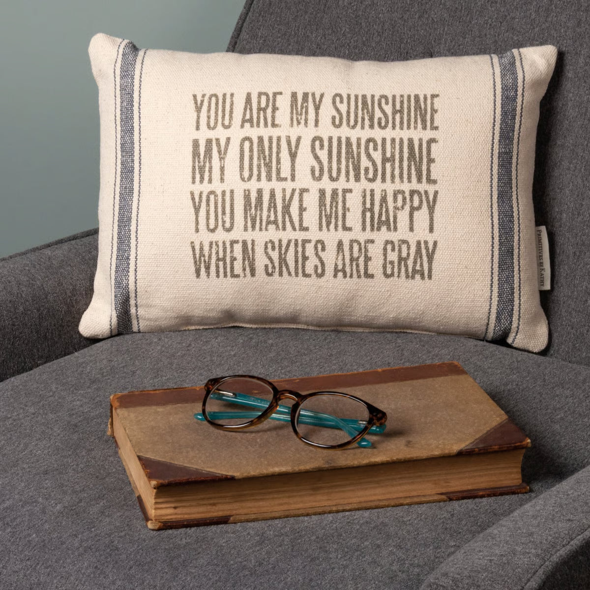 You Are My Sunshine My Only Sunshine Pillow