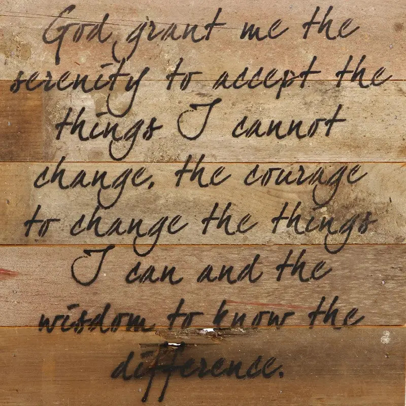 God Grant Me The Serenity 10x10" Reclaimed Wood Sign