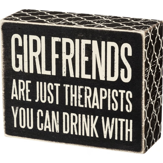 Girlfriends Box Sign