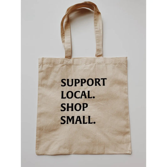 Support Local Shop Small - Tote