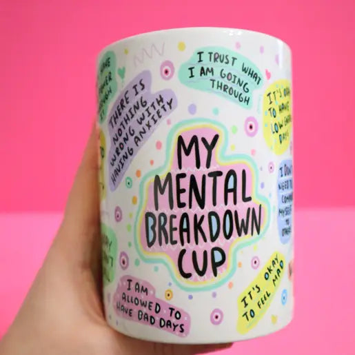 My Mental Breakdown Mug