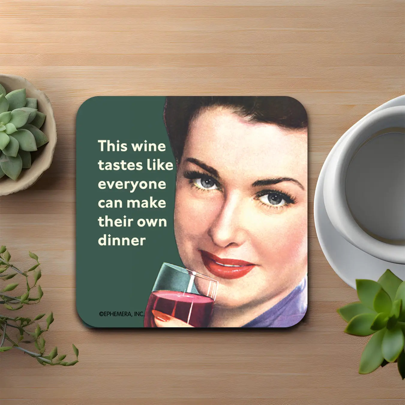 This Wine Tastes Like... Coaster