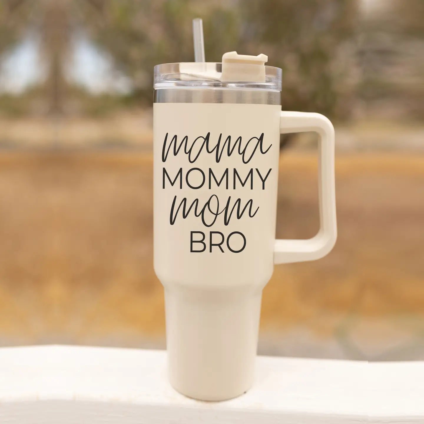 Mama, Mommy, Mom, Bro Tumbler with Handle