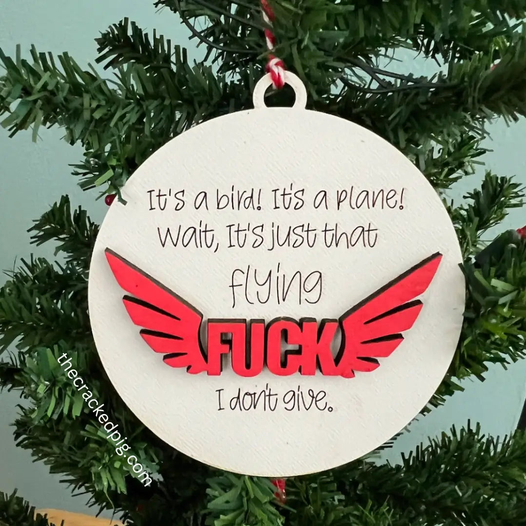 Flying Fuck Wood Ornament