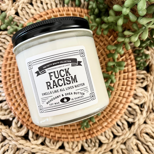 Fuck Racism - Potty Mouth Candle