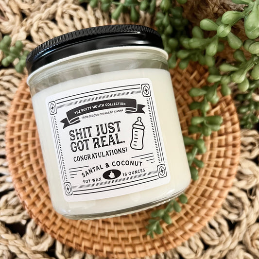 Shit Just Got Real, Congrats! New Mom Baby Shower Potty Mouth Candle