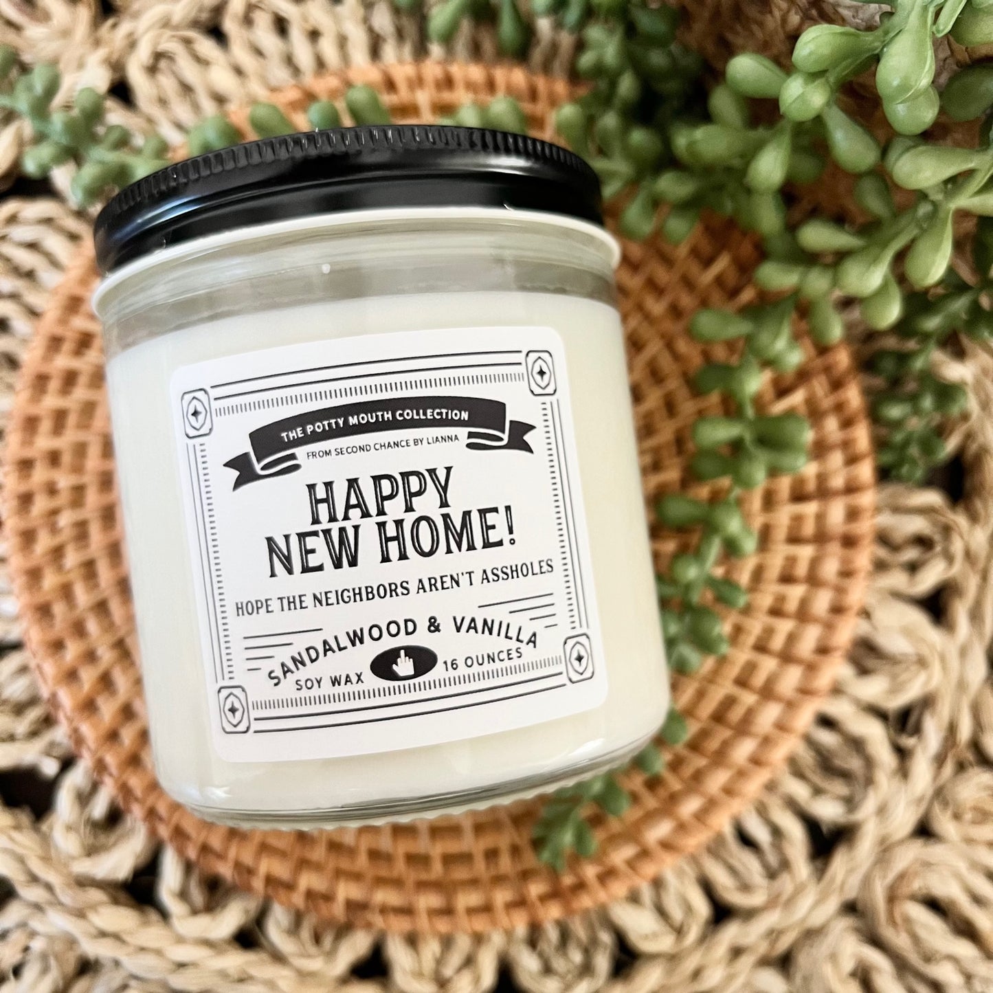 Happy New Home, Hope Your Neighbors Aren't Assholes - Potty Mouth Candle