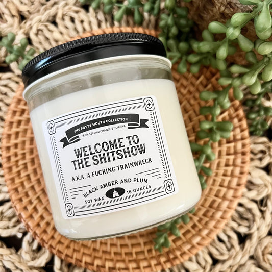 Welcome to the Shitshow - Potty Mouth Candle