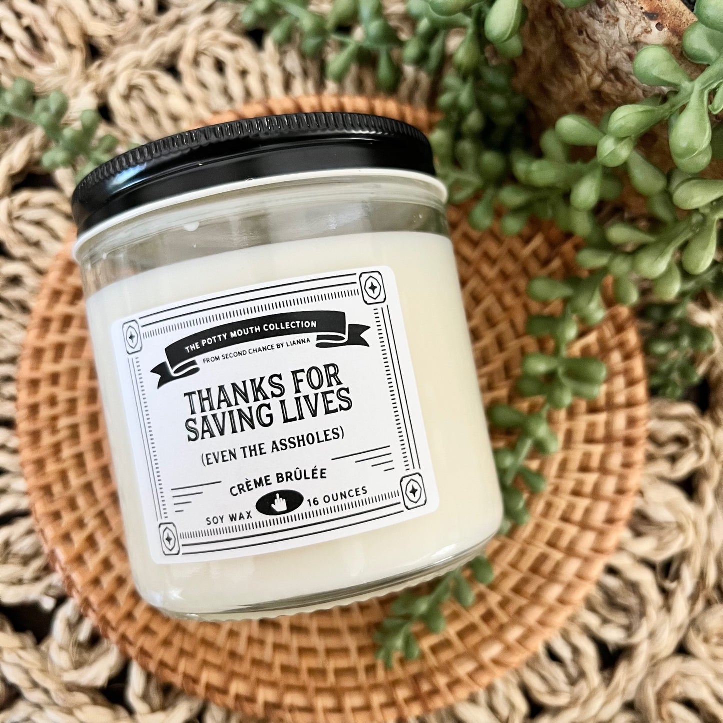 Thanks For Saving Lives, Even the Assholes - Potty Mouth Candle