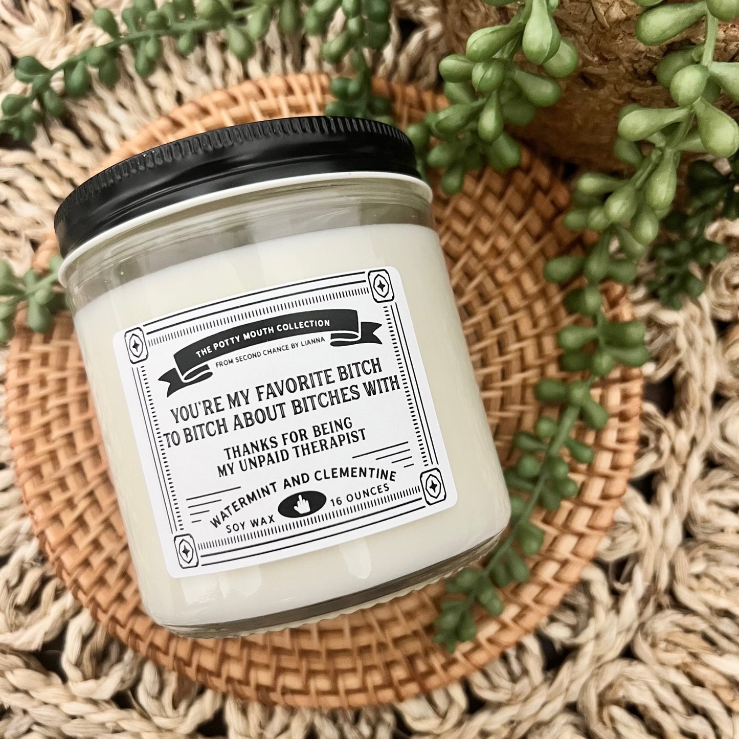 You're My Favorite Bitch to Bitch About Bitches With - Potty Mouth Candle