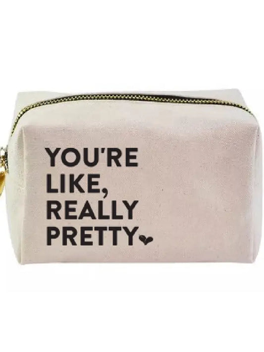 You're Like, Really Pretty Bag