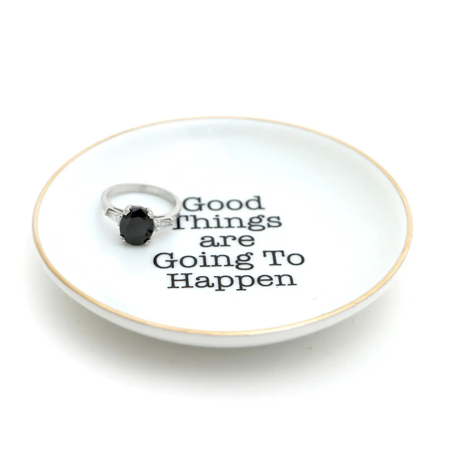 Good Things Are Going to Happen Ring Dish, with 22K Gold