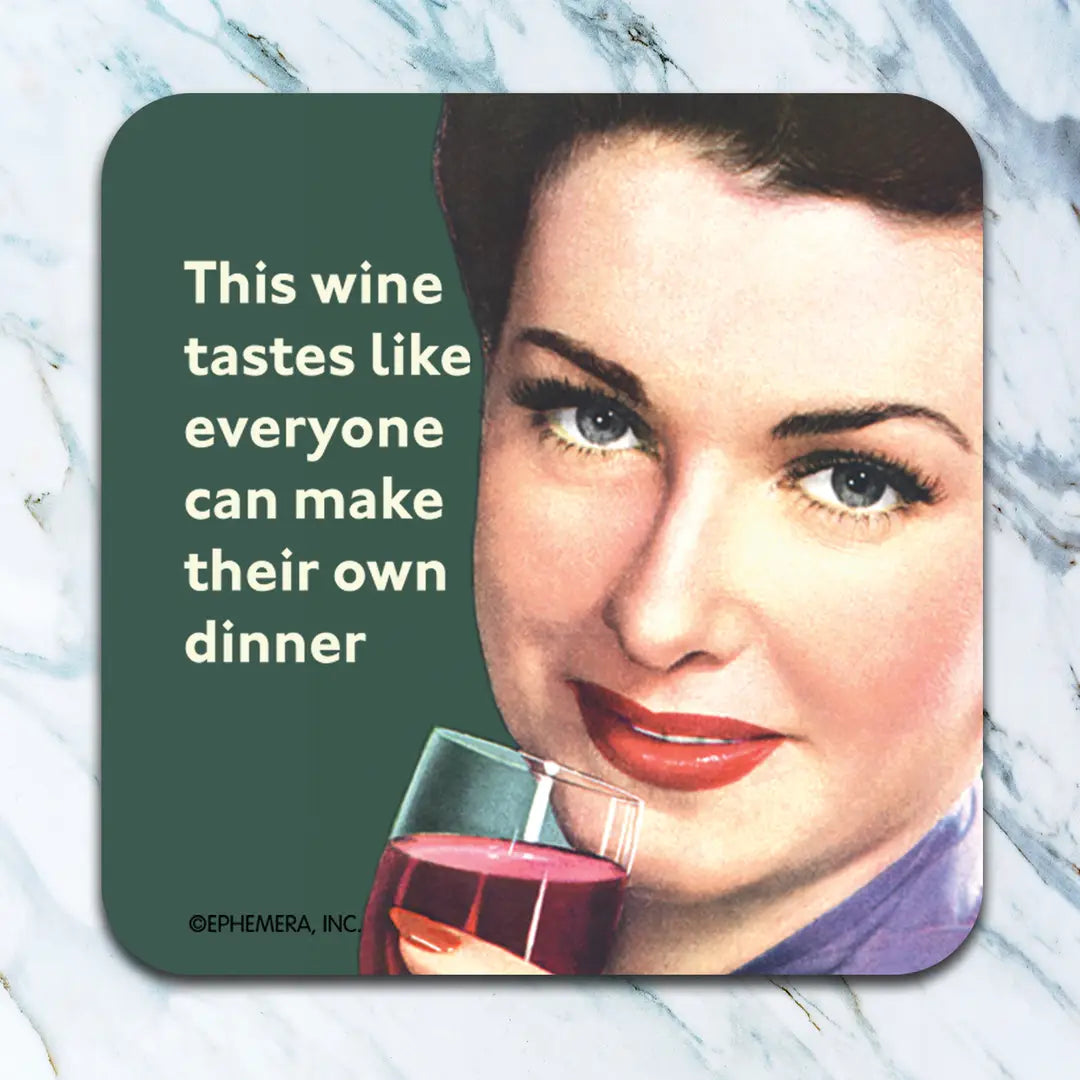 This Wine Tastes Like... Coaster